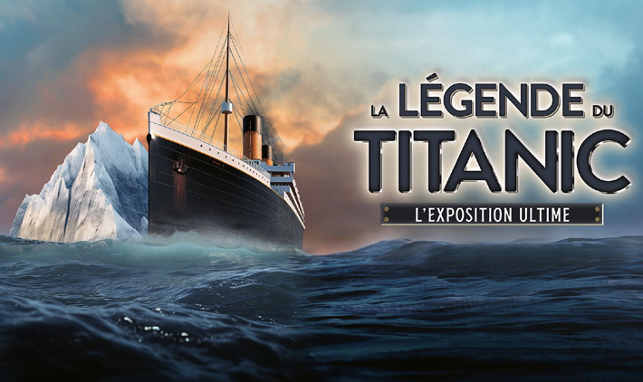 la-legende-du-titanic-exposition-ultime